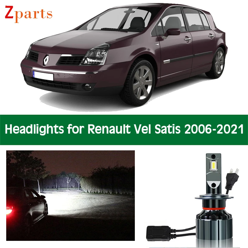 Car LED Headlight Bulb For 2006 - 2021 Renault Vel Satis Canbus Headlamp Lamp Low High Beam Bulbs 12V Lighting Light Accessories