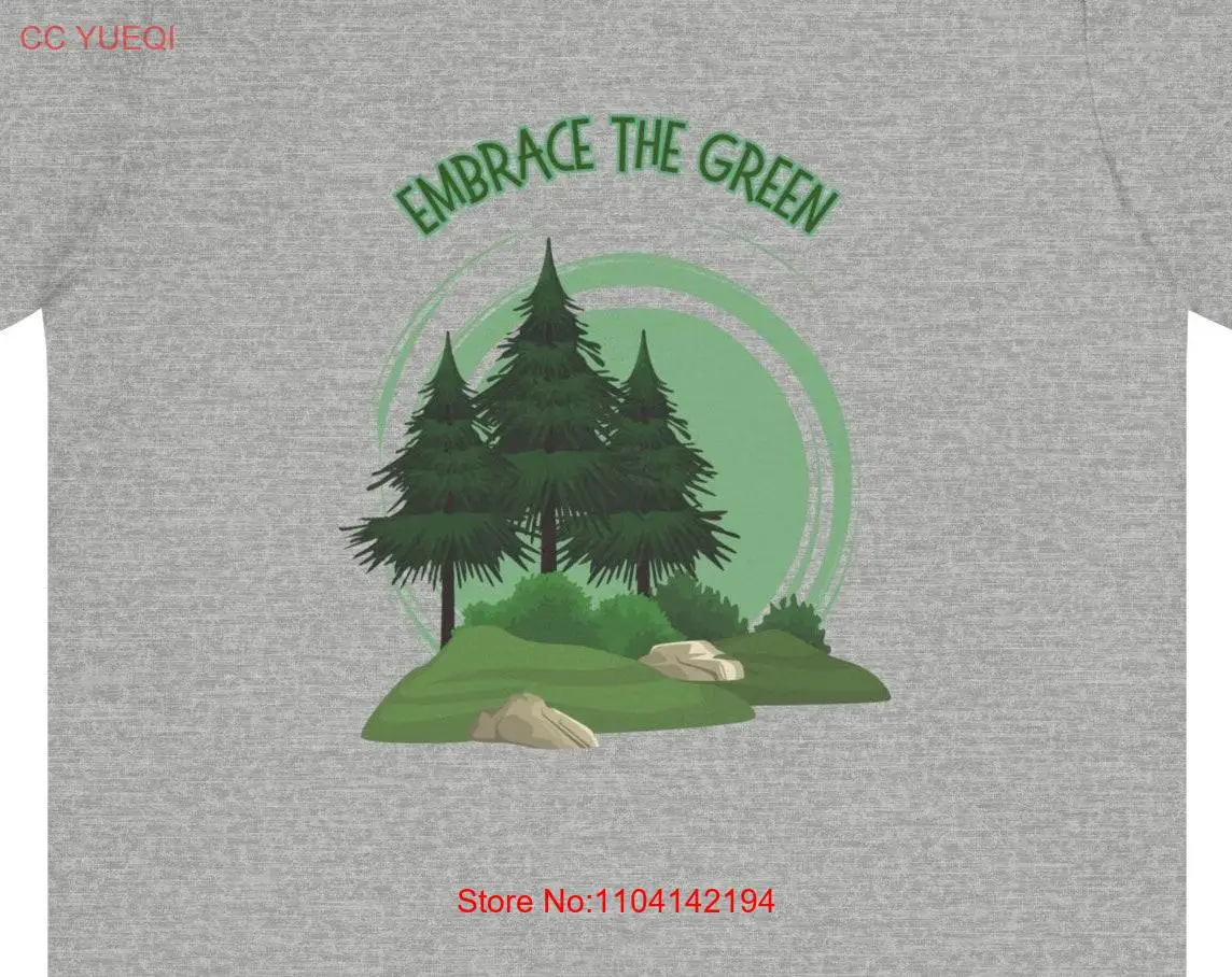 Embrace the Green Jersey  T Shirt nature trees grass climate action environment carbon activist love gift him her