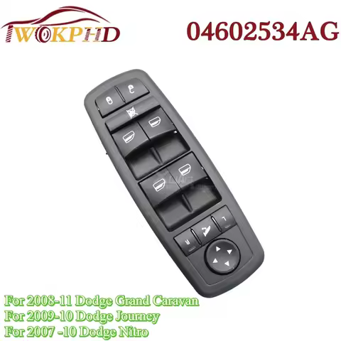Power Window Master Control Switch 04602534AG For Chrysler Town&amp;Country Dodge Grand Caravan Journey Nitro Jeep Liberty Ram 2500