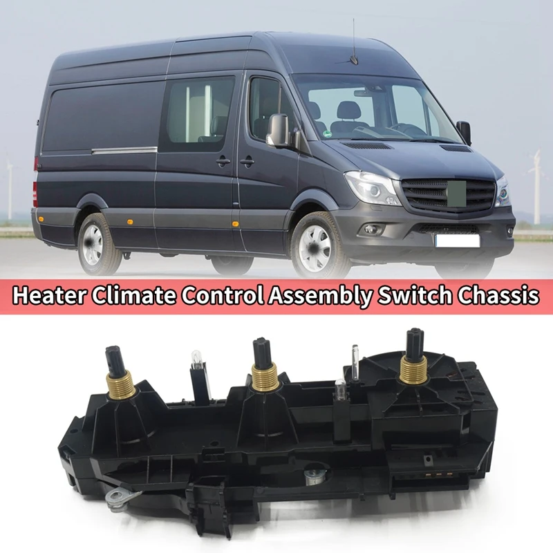 Car AC Heater Climate Control Assembly Switch Chassis For Mercedes-Benz Sprinter 904 Vito Bus 638 A0008304185