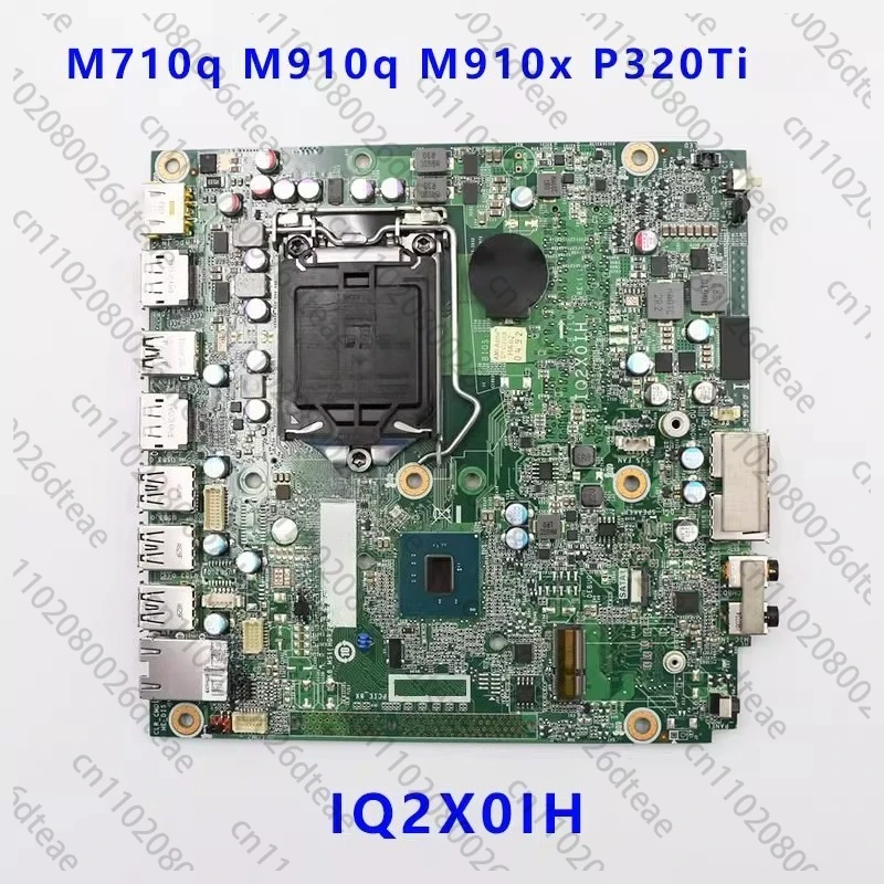 Computer Motherboard M710q M910q M910x P320Tin Motherboard IQ2X0IH Sixth or Seventh Generation CPU