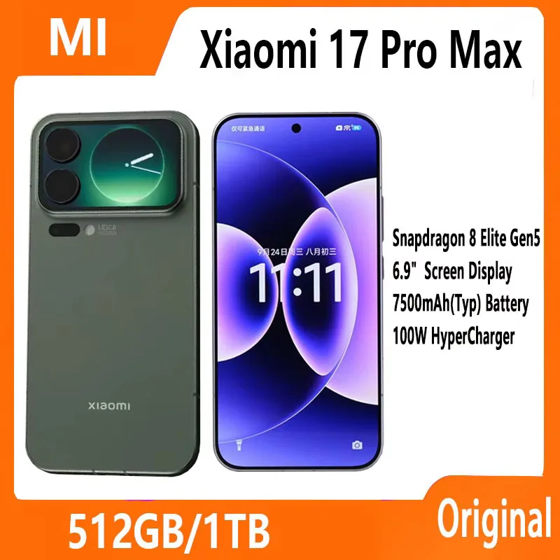 الإصدار الصيني لهاتف Xiaomi 17 Pro Max الذكي بشاشة 6.9 بوصة، بطارية Snapdragon 8 Elite Gen5 بقدرة 7500 مللي أمبير في الساعة، شحن فائق 100 وات