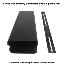 24V 36V 48V Battery Box Case Cover Empty Silver Fish Aluminum Housing Tube Accessories with guide rails