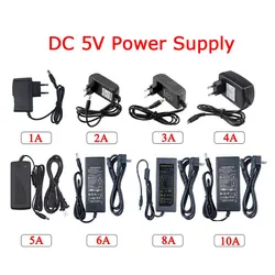 DC 5V Power Adapter Supply 1A 2A 3A 4A 5A 6A 8A 10A Switching Power Supply AC 110V~220V Lighting Transformer For LED Light CCTV