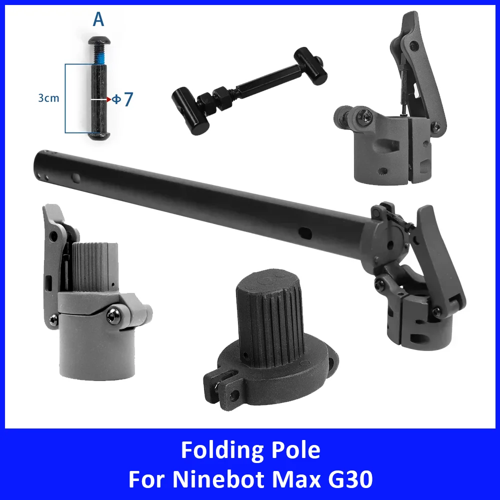 

Folding Pole Parts for Ninebot MAX G30 Electric Scooter Accessories Stand Rod Base Locking Screw Folding Wrench Replacement