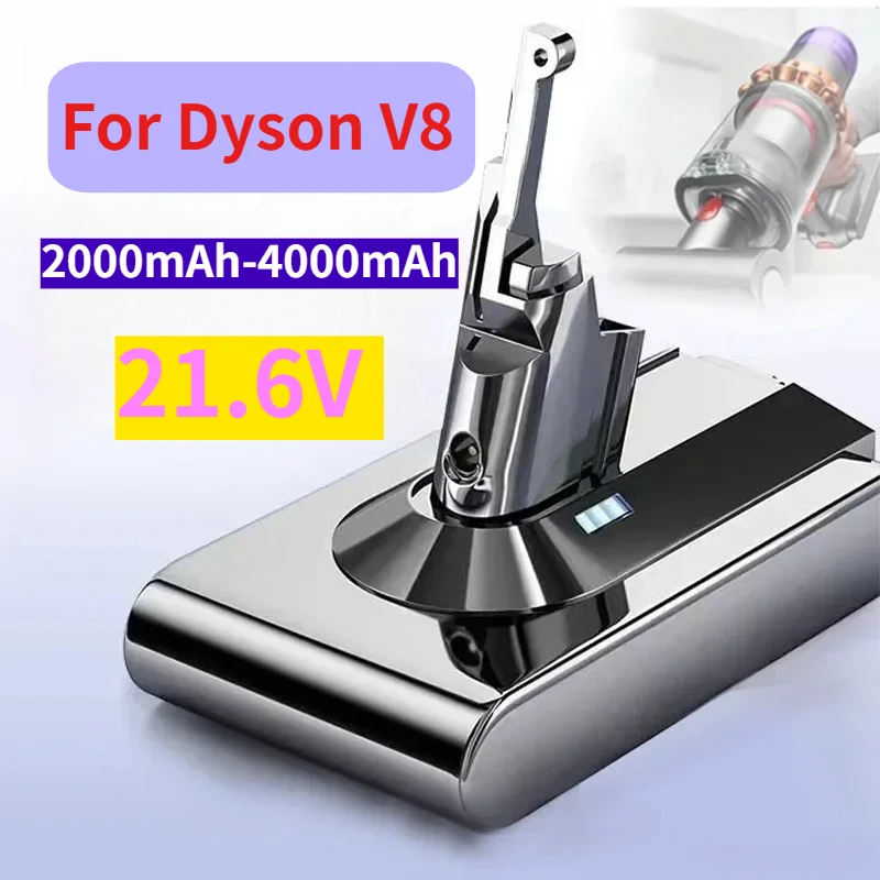 

For Dyson V8 2000mAh-4000mAh 21.6V Replacement Battery for Dyson V8 Absolute Cord-Free Vacuum Handheld Vacuum Cleaner