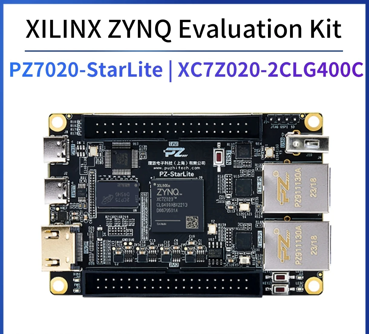 Puzhi 7020 Starlite Evaluation Kit Xilinx Zynq-7000 SoC XC7Z020 FPGA Development Board ZYNQ 7000