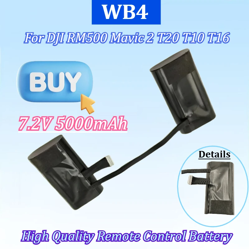 

WB4 7.2V 5000mAh for DJI Smart Controller RM500 Mavic 2 T20 T10 T16 Replacement Remote Controller Battery