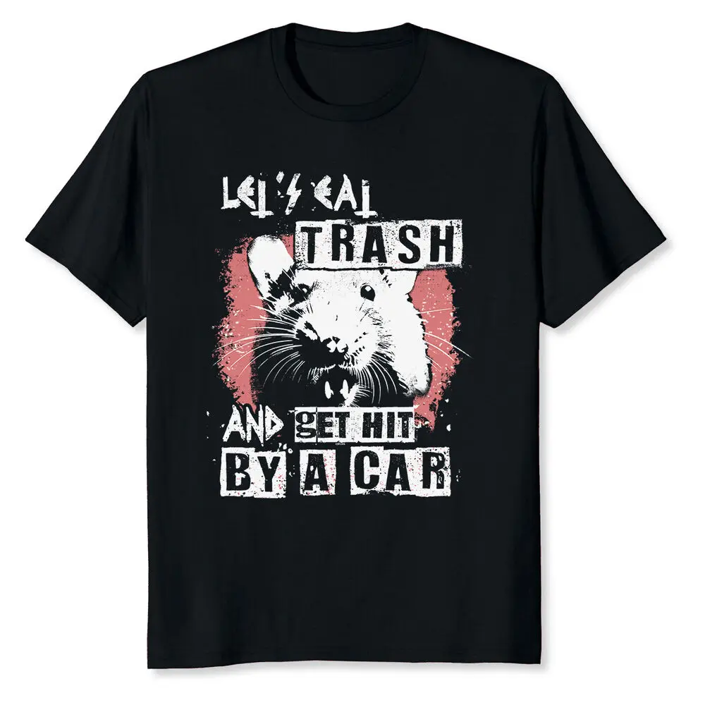 Let's Eat Trash and Get Hit By A Car Funny Opossum T-ShirtHigh Quality 100%Cotton Short Sleeve