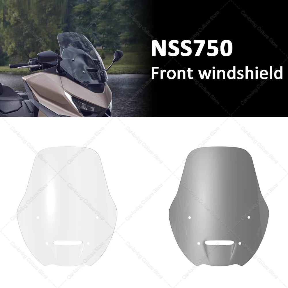 

NSS750 Wind Deflector Motorcycle Front Fairing Windscreen Windshields Covers Motorbikes Deflector For NSS750 NSS750 NSS750