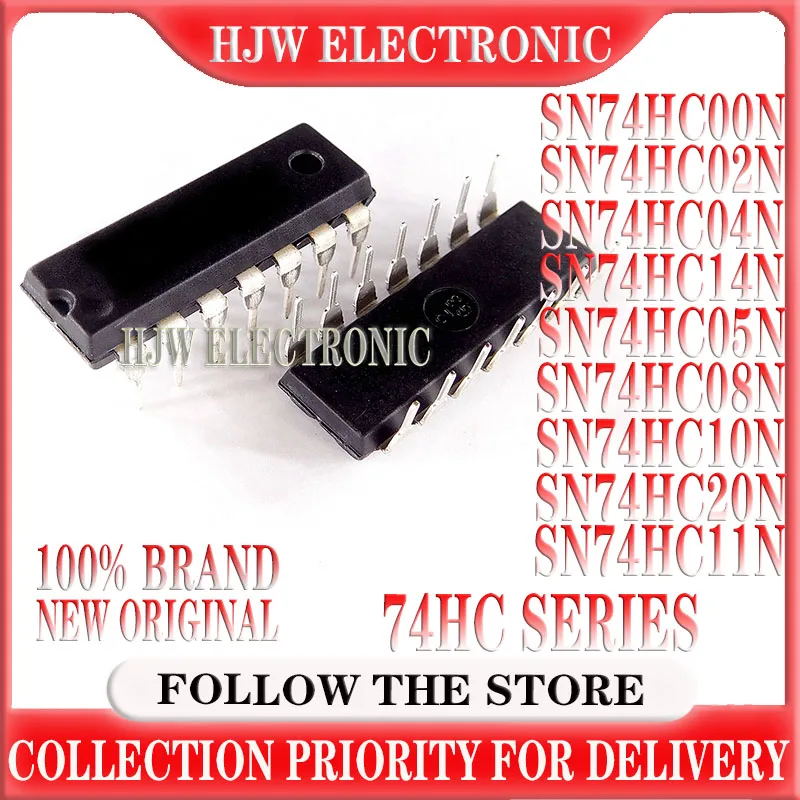 10PCS SN74HC00N 74HC00N DIP-14 SN74HC02N SN74HC04N SN74HC05N SN74HC08N SN74HC10N SN74HC11N SN74HC14N SN74HC20N 74HC04 74HC08