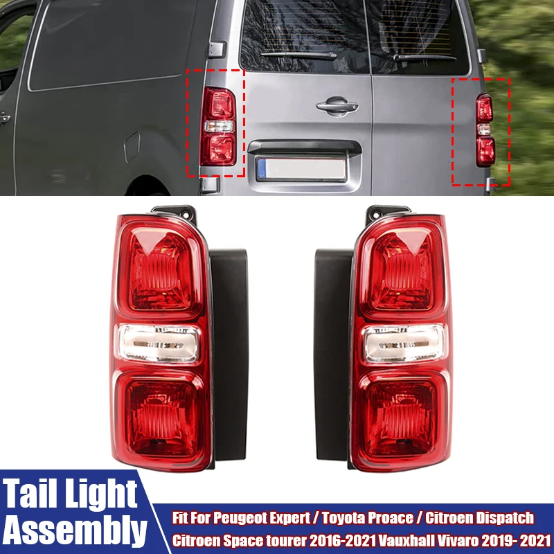 LED Rear Tail Light For Peugeot Expert/Toyota Proace/Citroen Dispatch/Citroen Space Tourer 2016-2021 /Vauxhall Vivaro 2019- 2021