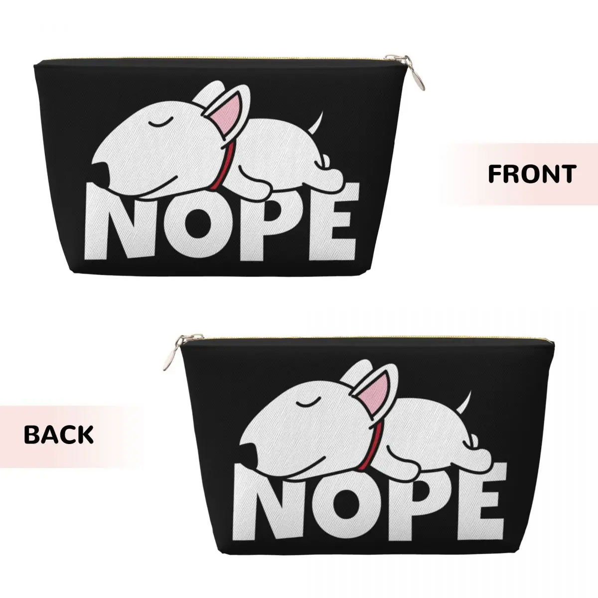 Custom Nope Bull Terrier Dog Travel Cosmetic Bag for Women Toiletry Makeup Organizer Ladies Beauty Storage Dopp Kit