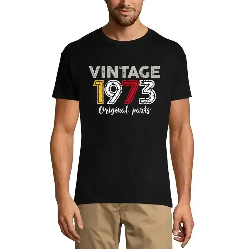 Men's T Shirt Original Parts 1973 51st Birthday Anniversary 51 Year Old