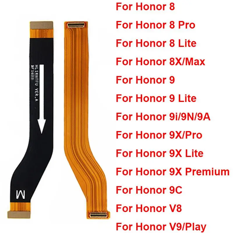 MainBoard Flex Cable For Huawei Honor 8X Max 9 Lite 9i 9N 9A 9C 9X Pro Lite PremiumV8 V9 Play Motherboard Main Board Flex Ribbon