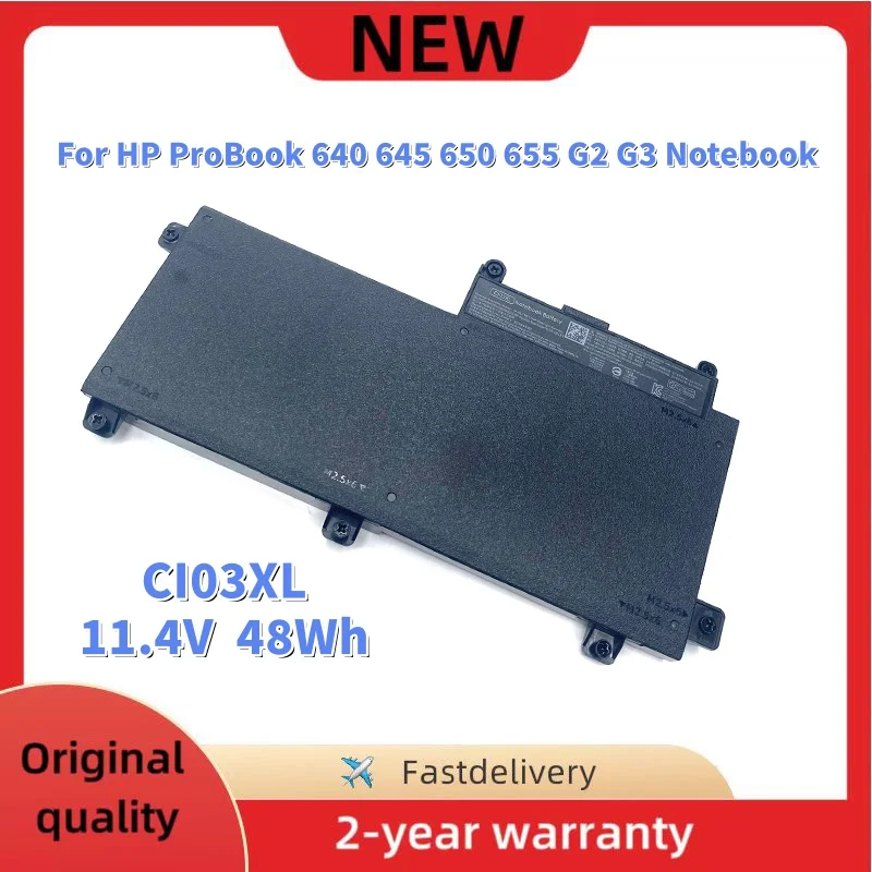 

11.4V 48Wh CI03XL Laptop Battery For HP ProBook 640 645 650 655 G2 G3 Notebook HSTNN-UB6Q PB6K LB6T 801554-001 801517-232