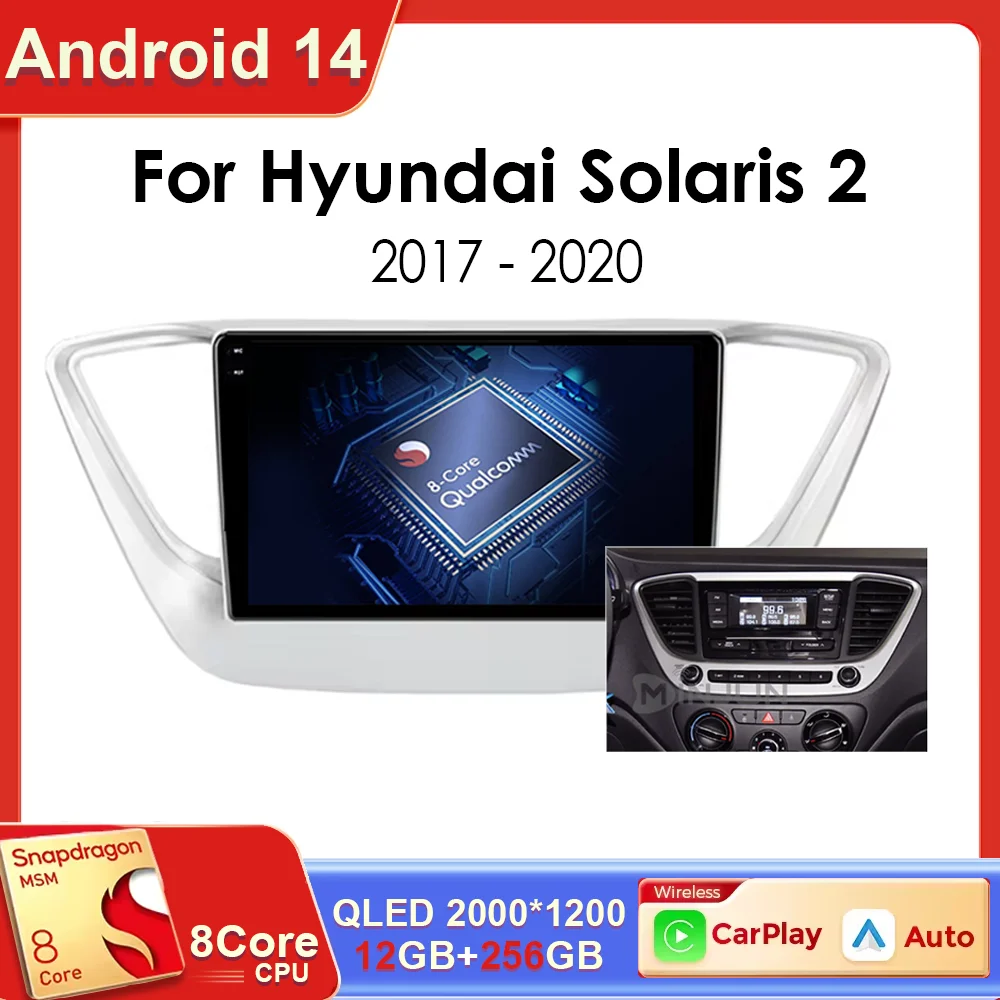 

Android 14 Car Radio for Hyundai Solaris 2 Verna 2017-2020 Qualcomm Multimedia Video Player GPS Navigation Head Unit Stereo