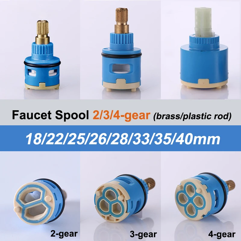 Faucet Valve Core 18/22/25/26/28/33/35/40mm Hot/Cold Water Faucet Spool Home Bathroom Mixed Shower Switch Accessories 2/3/4 Gear