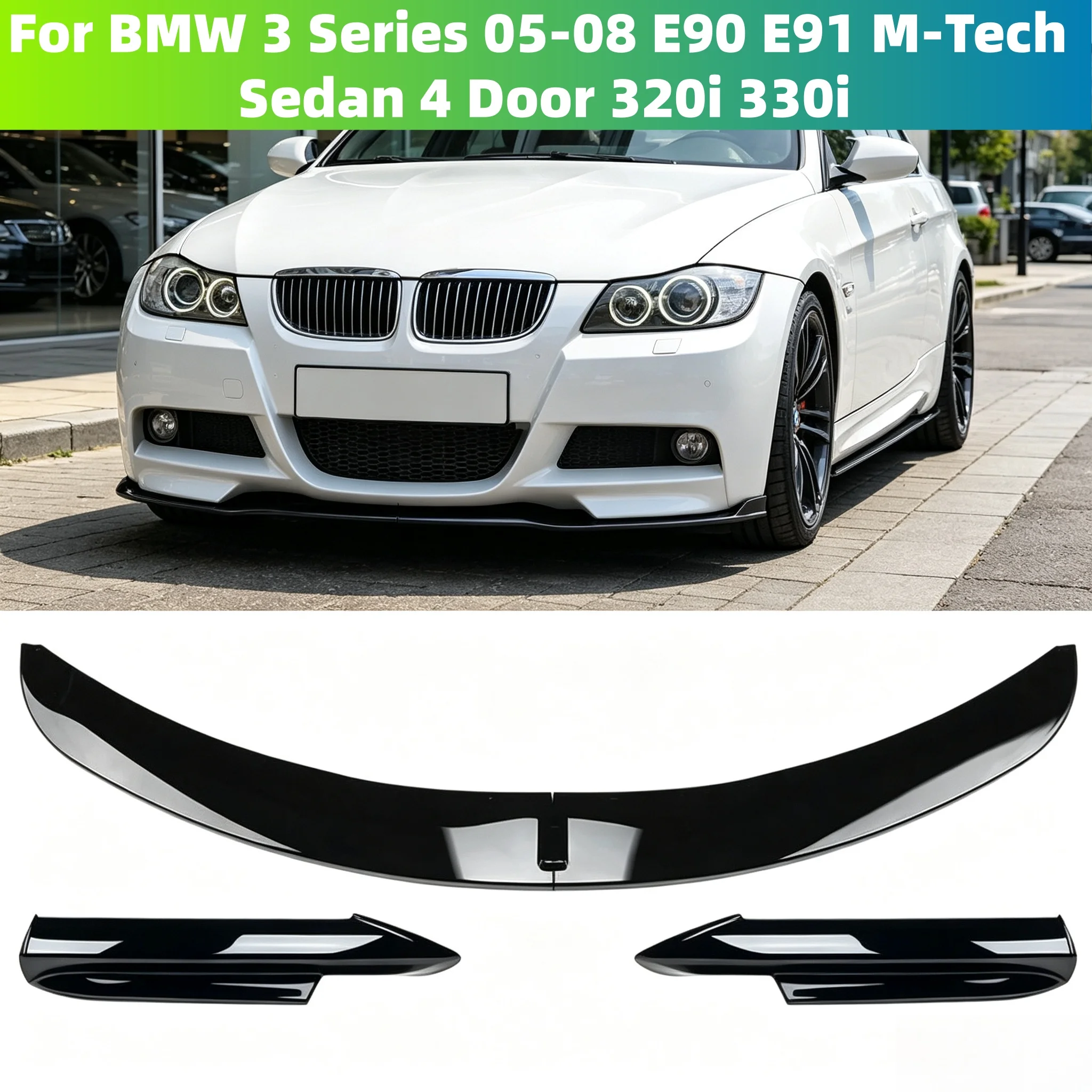 Car Front Bumper Lip Splitter For BMW 3 Series 05-08 E90 E91 M-Tech Sedan 4 Door 320i 330i Front Bumper Diffuser Spoiler Protect