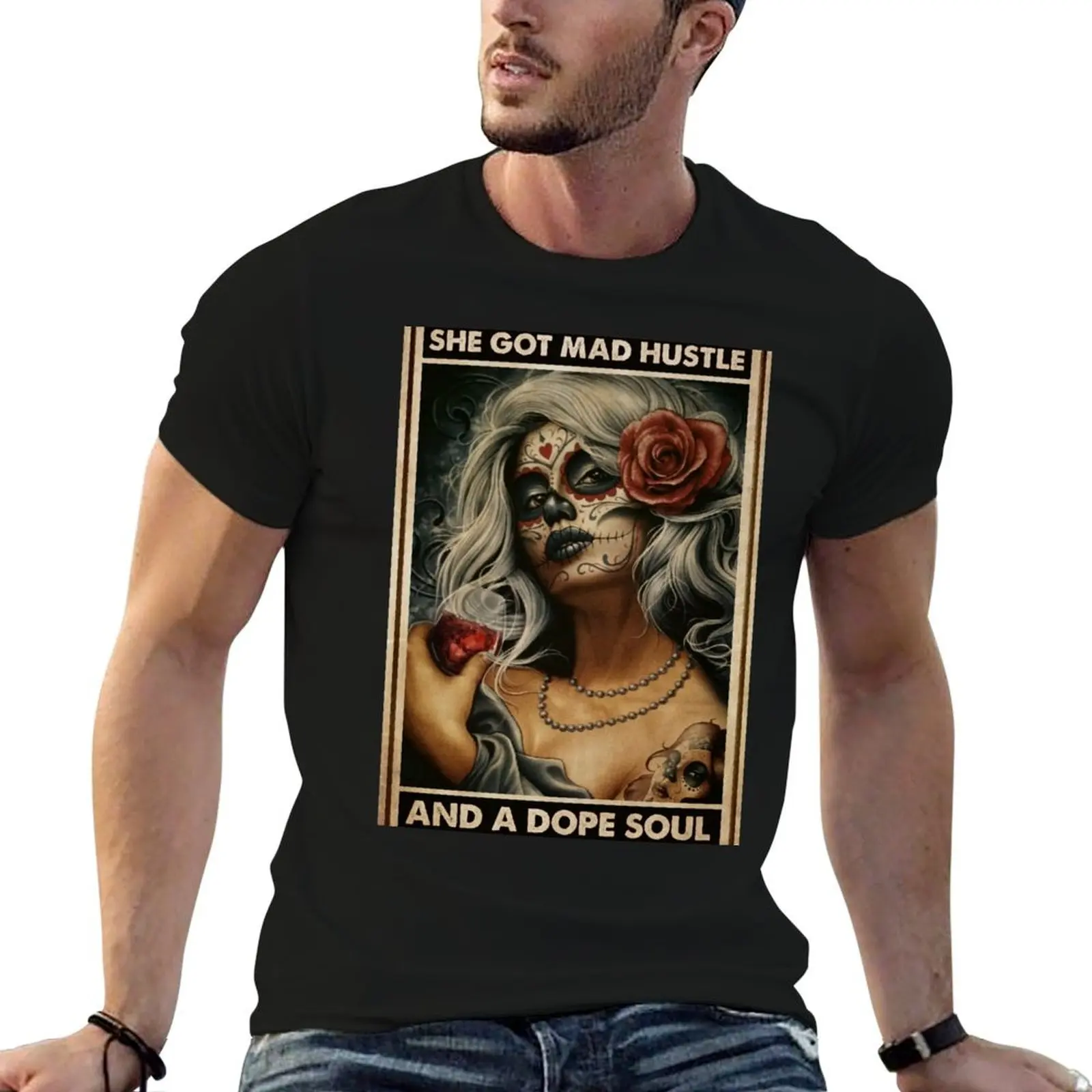 Day of the dead sugar skull tattooed woman she got mad hustle T-Shirt t shirts with prints T-Shirt