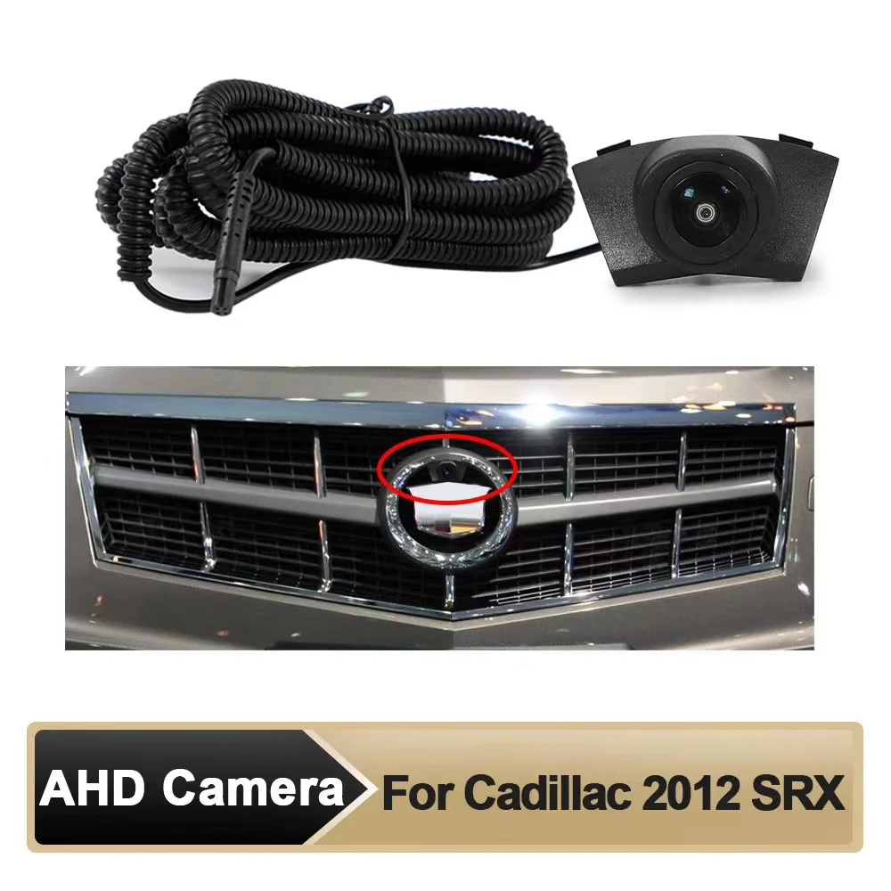 

Car AHD Front View OEM Camera HD Night Vision Fisheye 150°Camera for Cadillac 2012 SRX Parking Monitoring System