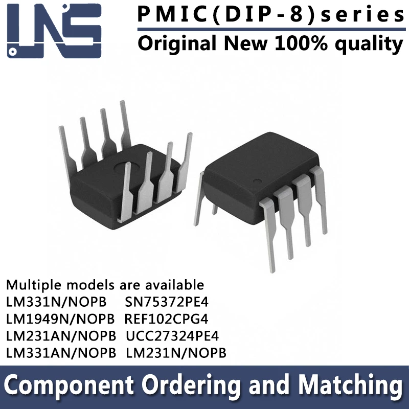 1PCS REF102CPG4 SN75372PE4 LM231N/NOPB LM331N/NOPB UCC27324PE4 LM1949N/NOPB LM231AN/NOPB LM331AN/NOPB DIP-8 PMIC