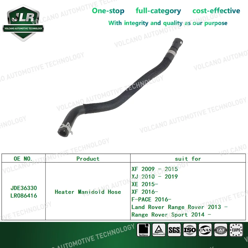 

Jaguar Heater Manidold Hose For Range Rover 2013 -Sport 2014 -XF 2009 - XJ 2010 XE 2015- F-PACE 2016- OEM:JDE36330 LR086416