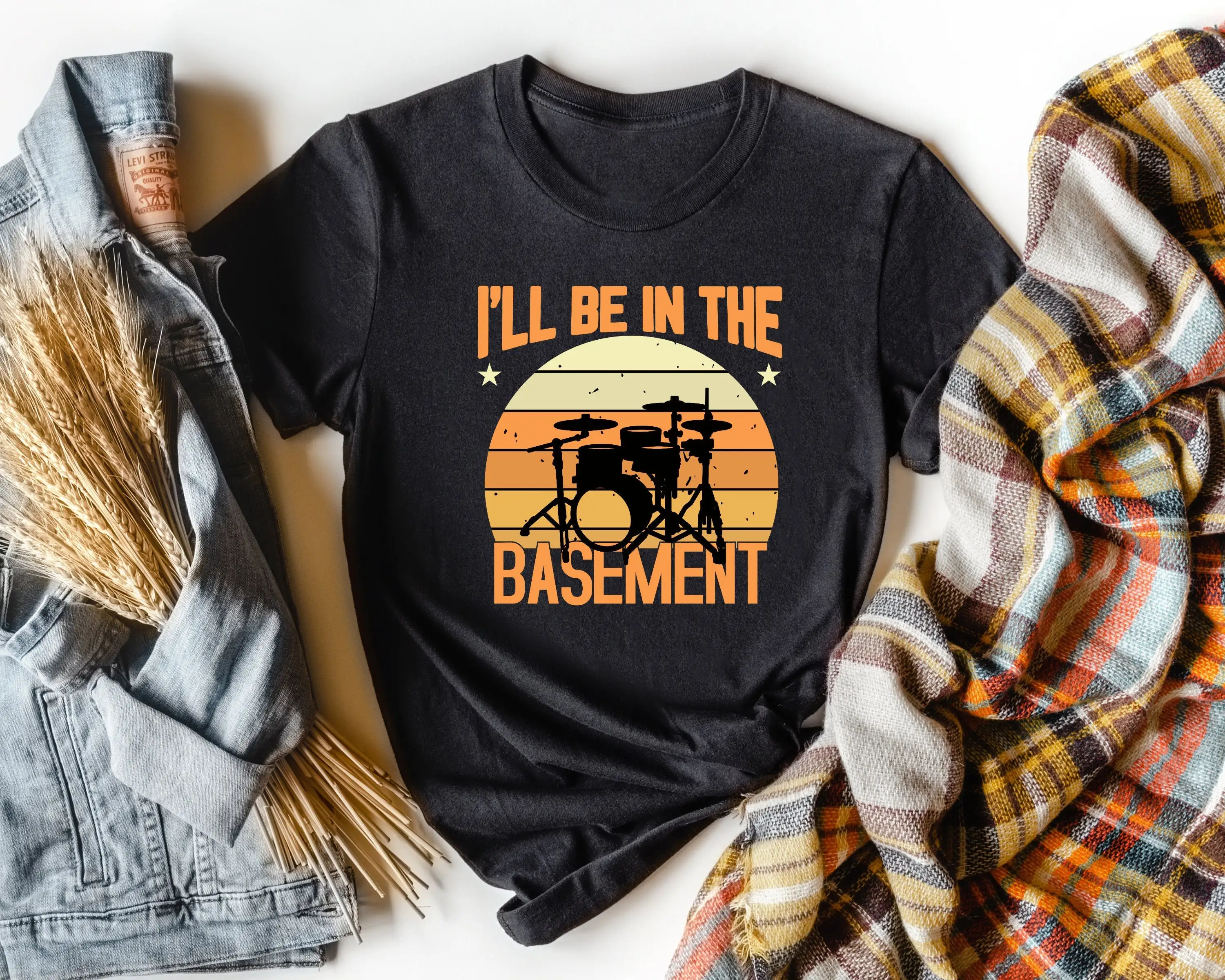 I'Ll Be In The Basement T Shirt Drummer Dad Father S Day Musician Band Gift For Husband Funny Men