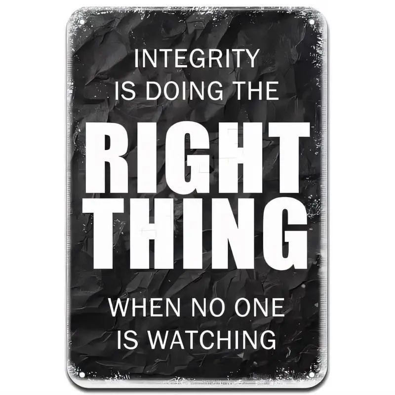 Vintage Distressed Integrity Quote Metal Tin Sign - Black & White, Iron Material, Inspirational Retro Wall Art for Office/Home/S