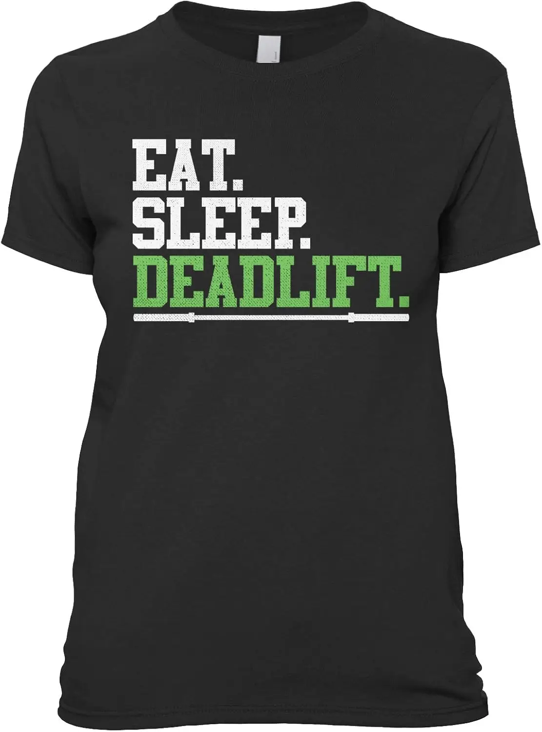 Women's Eat Sleep Deadlift, Funny Workout Gym T-Shirt