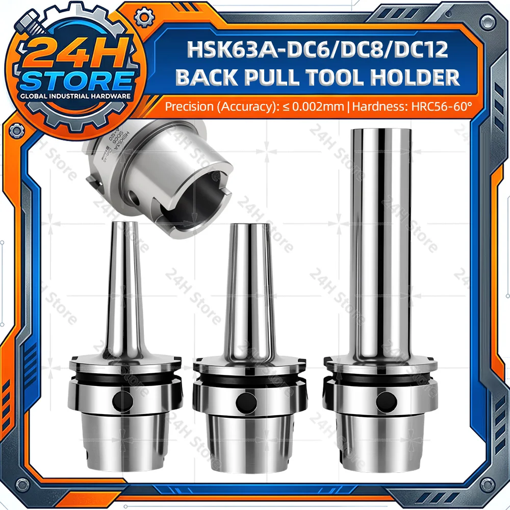 hsk63-hsk63a-dc-sdc-collet-chuck-tool-holder-dc4-dc6-dc8-dc12-sdc6-sdc8-sdc12-back-pull-bracket-high-precision-cnc-tools-hska63