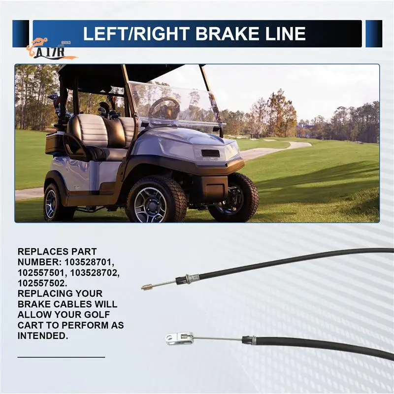 

A17R-Brake Cable For Club Car Precedent 2008-Up,L+R Driver And Passenger Side,103528701 102557501 103528702 102557502