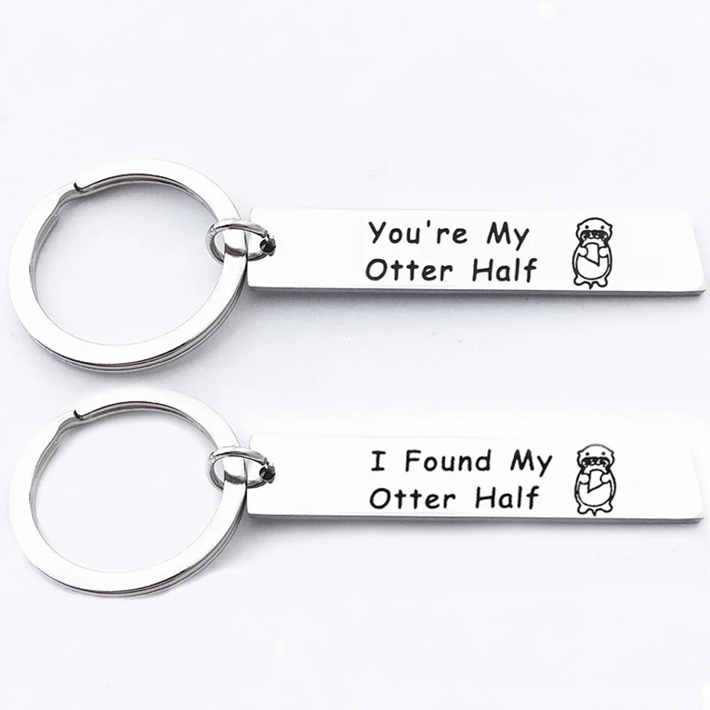 Fashion Couple Keychain Lovers I Found My Otter Half Key Chain For Boyfriend Girlfriend Keyring Valentine's Day Gifts Jewelry