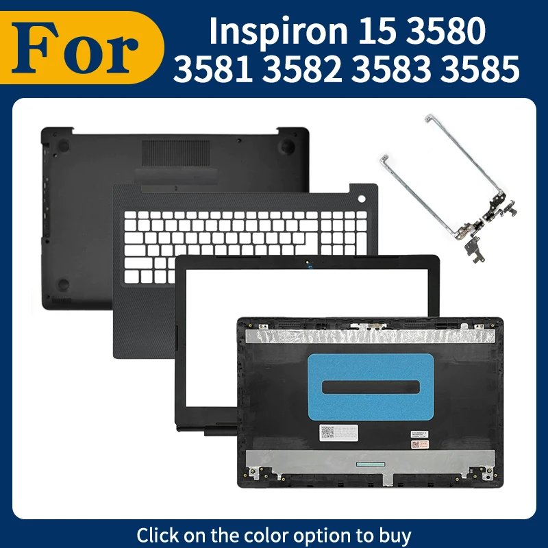 Black New For Inspiron 15 3580 3581 3582 3583 3585 LCD Back Cover Front Bezel Palmrest Upper Top Lower Bottom Base Case