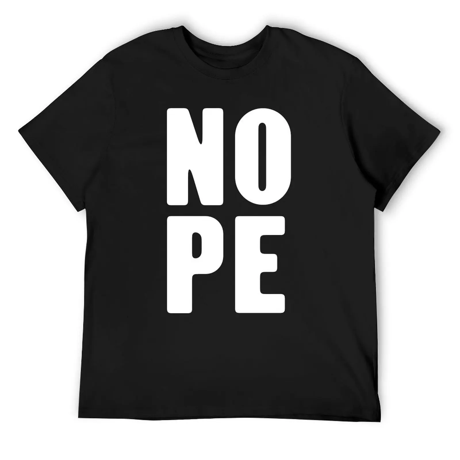 

Nope - White T-Shirt luxury designer Aesthetic clothing Personalized t-shirt t shirts for men
