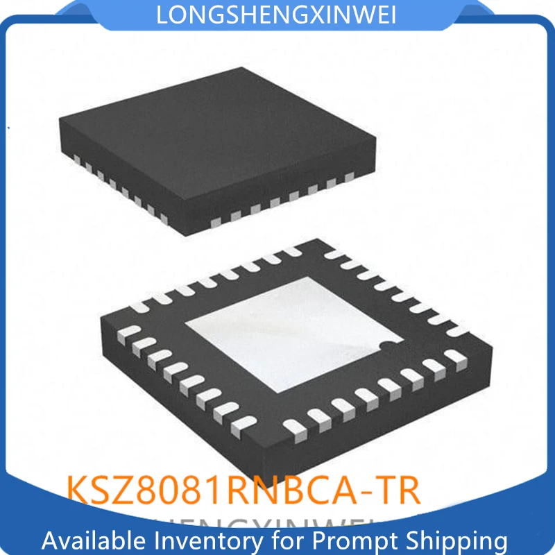 1PCS KSZ8081MNXCA MNXIA RNBCA RNBIA RNACA RNDCA RNDIA QFN-32 Ethernet Transceiver Chip