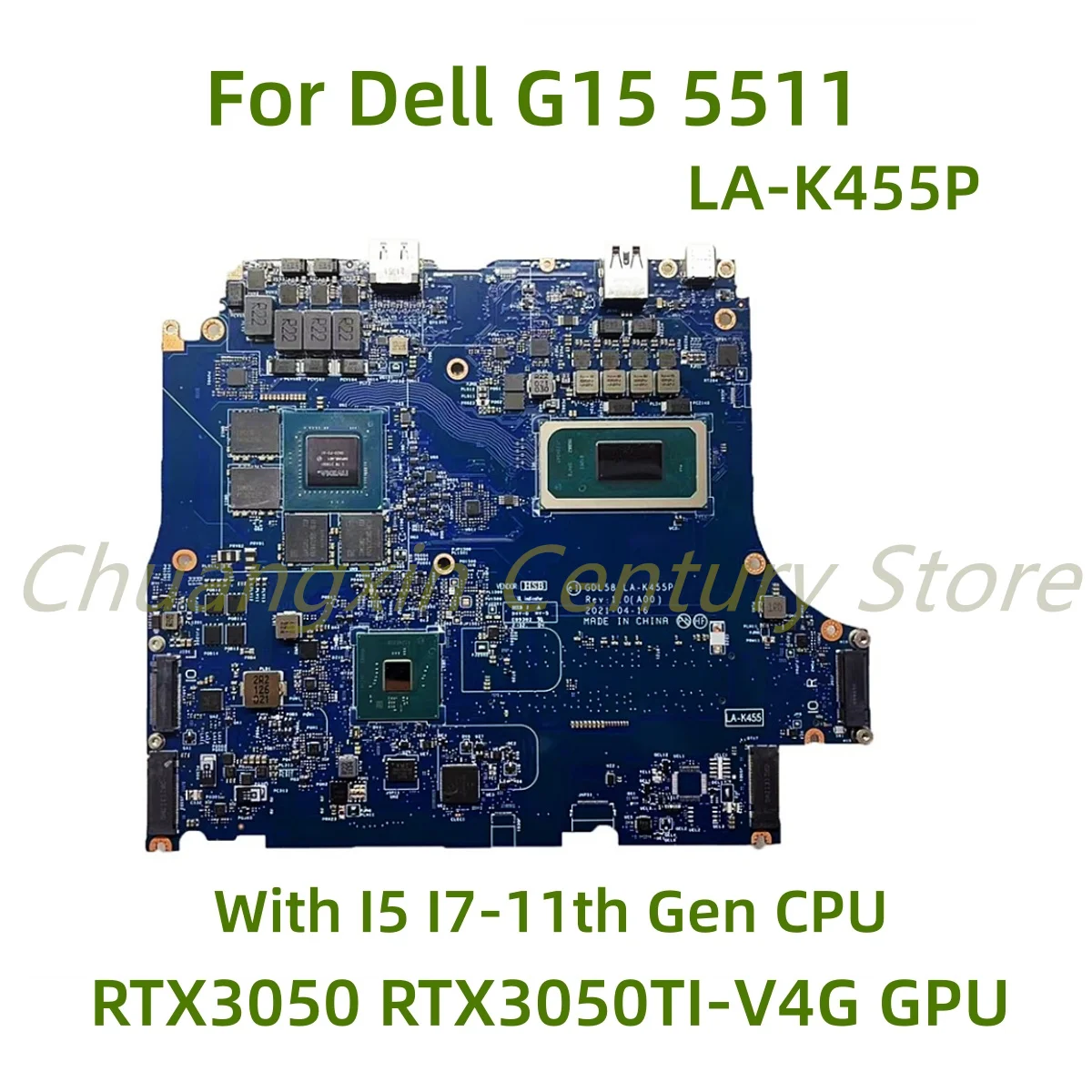 اللوحة الأم LA-K455P مناسبة للكمبيوتر المحمول Dell G15 5511 مع وحدة المعالجة المركزية I5 I7-11TH Gen RTX3050/RTX3050TI 4G GPU 100% تم اختبارها بالكامل