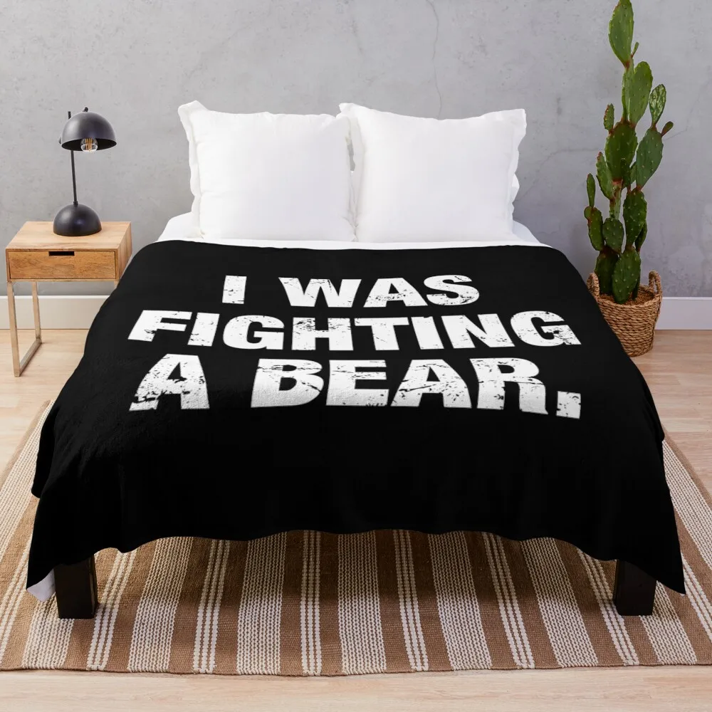 Funny Injury Get Well - I Was Fighting A Bear Throw Blanket Vintage Luxury Designer Blankets