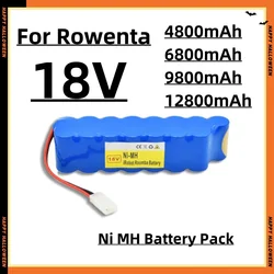 Suitable for-Rowenta 18V NiMH Battery Pack 9800mAh CD Vacuum Cleaner RH8771 or Tefal Cyclone Extreme Vacuum Cleaner Battery P102