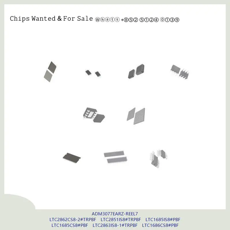 chip-chip-circuito-integrado-chip-mcu-chip-adm3077earz-reel7-ltc2862cs8-2-trpbf-ltc2851is8-trpbf-ltc1685is8-pbf-ltc1685cs8-pbf