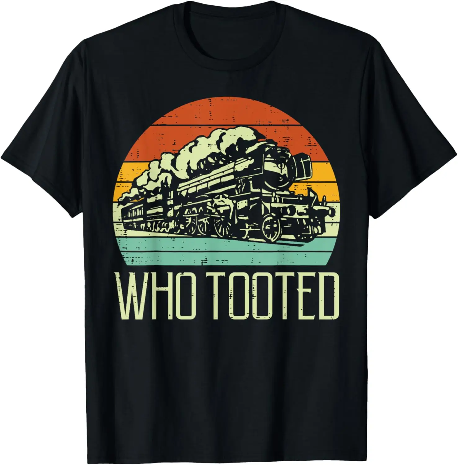 Steam Train Who Tooted Retro Locomotive Men Boys Kid Toddler T-Shirt