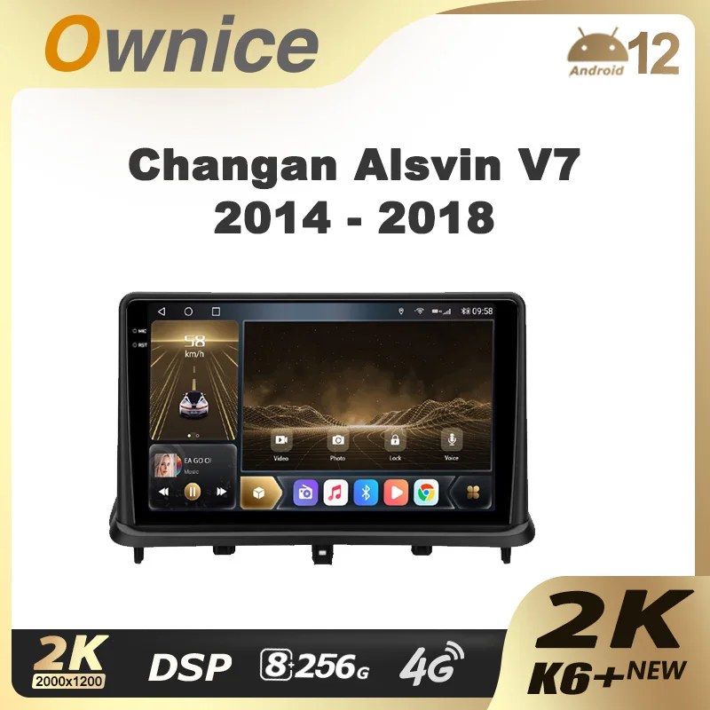 Ownice K6+ 2K For Changan Alsvin V7 2014 - 2018 Car Radio Multimedia Video Player Navigation stereo GPS Android 12 Infotainment