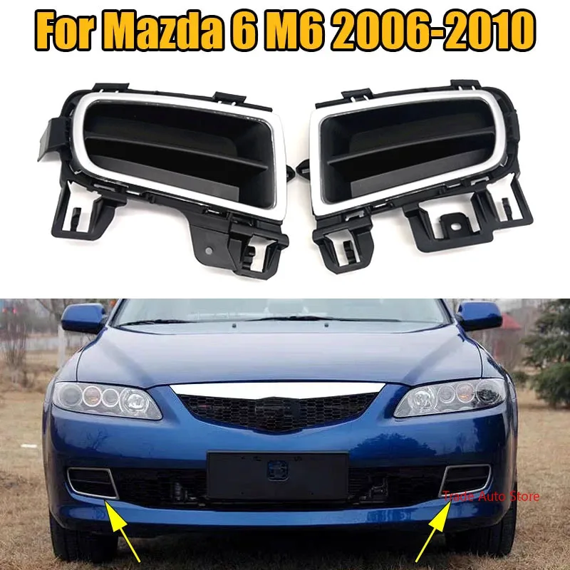 Left Right Front Bumper Fog Light Grille Frame For Mazda 6 M6 2006-2010 Replacement Part