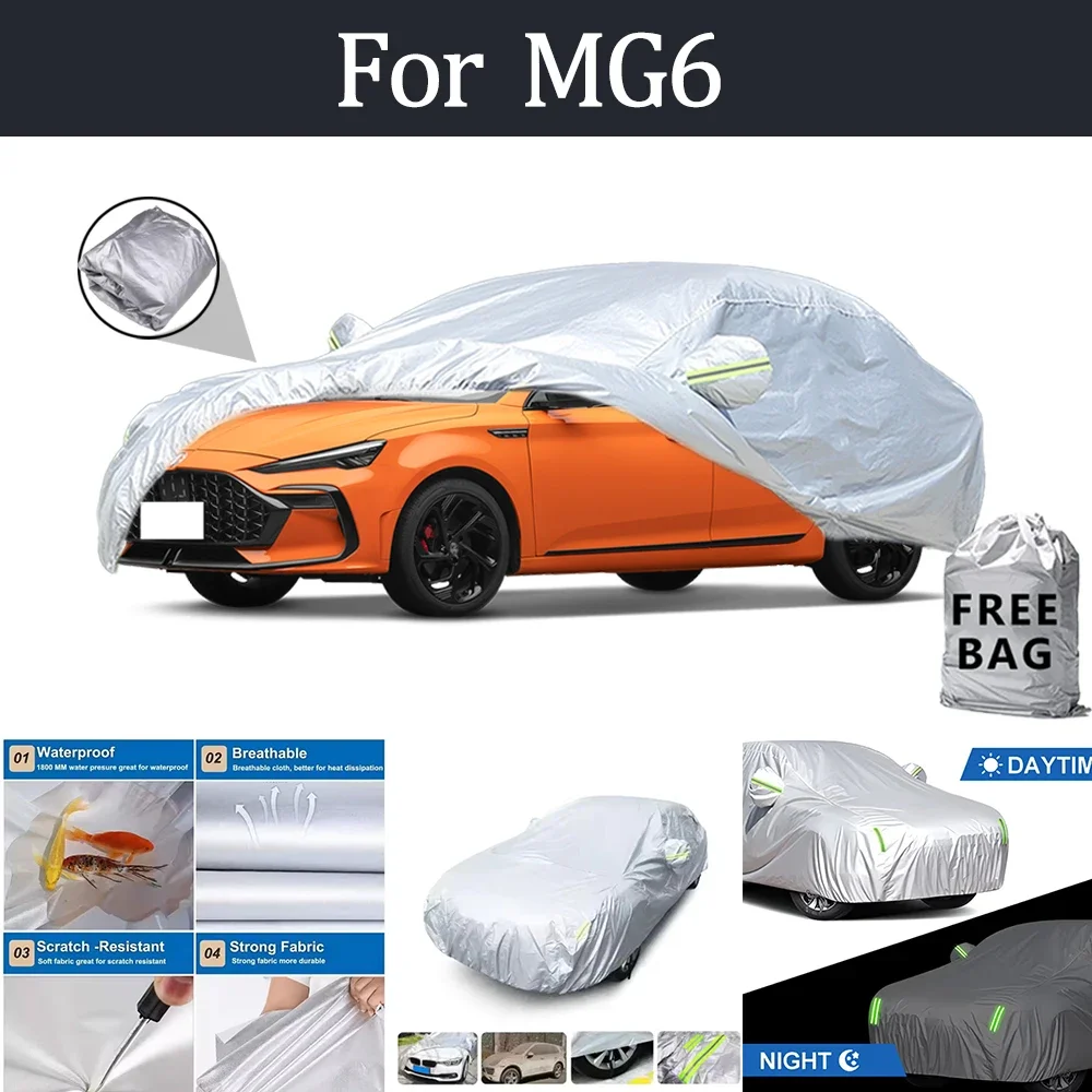 

For MG6 Car Cover Outdoor Protection Covers Snow Sunshade Waterproof Dustproof Exterior UV Car Accessories