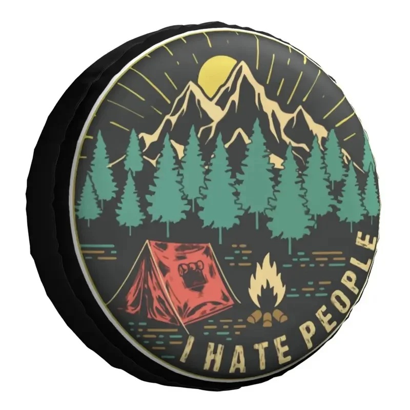 Custom I Hate People Camping Spare Wheel Tire Cover Case Bag Pouch for Jeep Pajero Adventure Hiking Vehicle Accessories