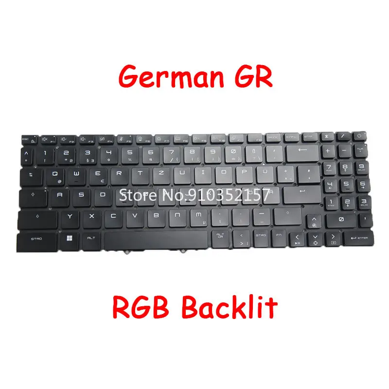 RGB Backlit Keyboard For MSI NSK-FG2ABN 1D 9Z.NL4BN.A1D S1N3EUS3C3D10 NSK-FG2ABN 0G 9Z.NL4BN.A0G A0R 1N3EDE2F3D10 NSK-FG2ABN 0R