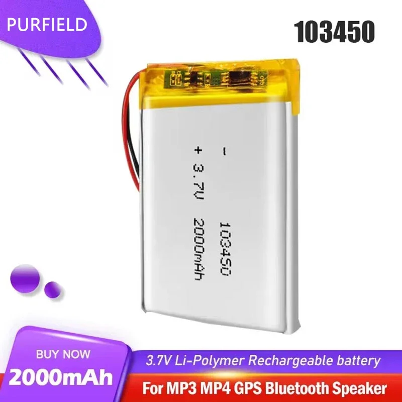 PURFIELD 3.7V 103450 Polymer Lithium Battery 2000 mAh Rechargeable for MP5 Toys Cameras GPS Bluetooth Speakers High Capacity