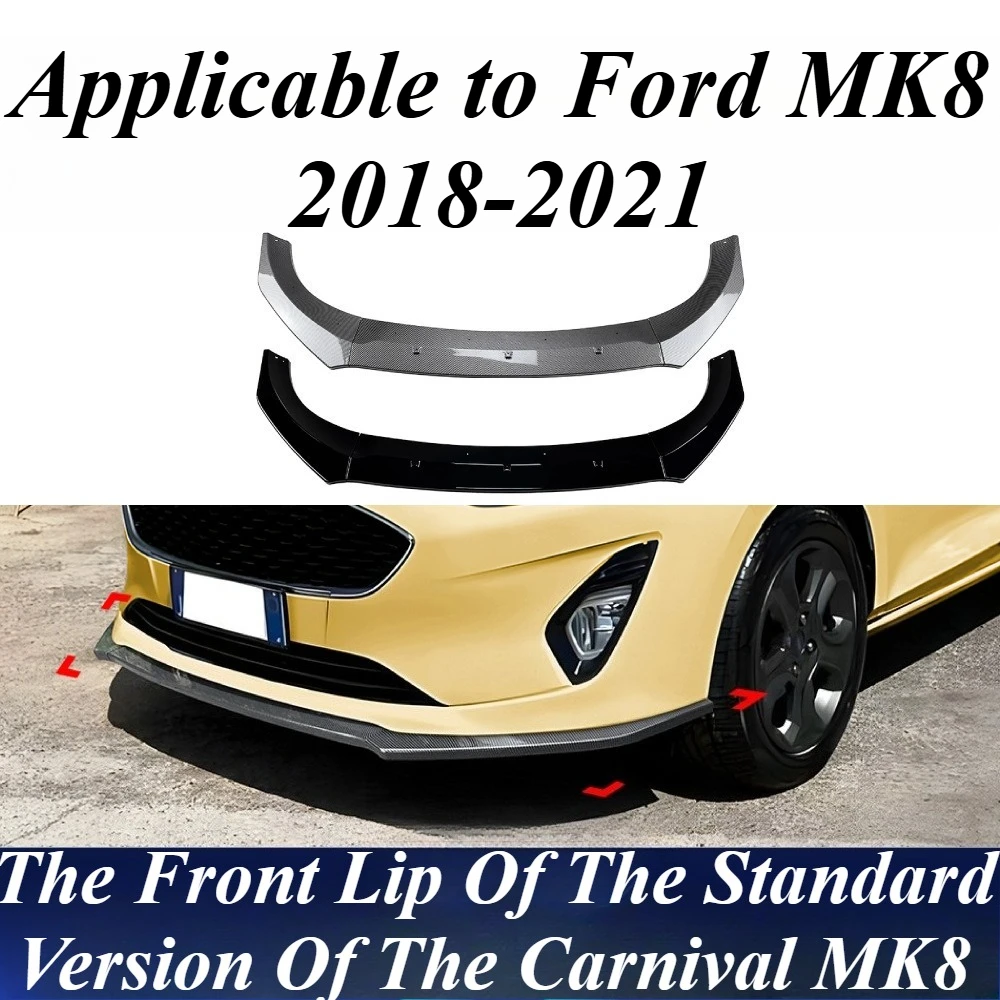 

For Ford Fiesta MK8 2018-2021 Front Bumper Lip Spoiler Splitter Universal Fit High Gloss Black Exterior Car Styling Modification