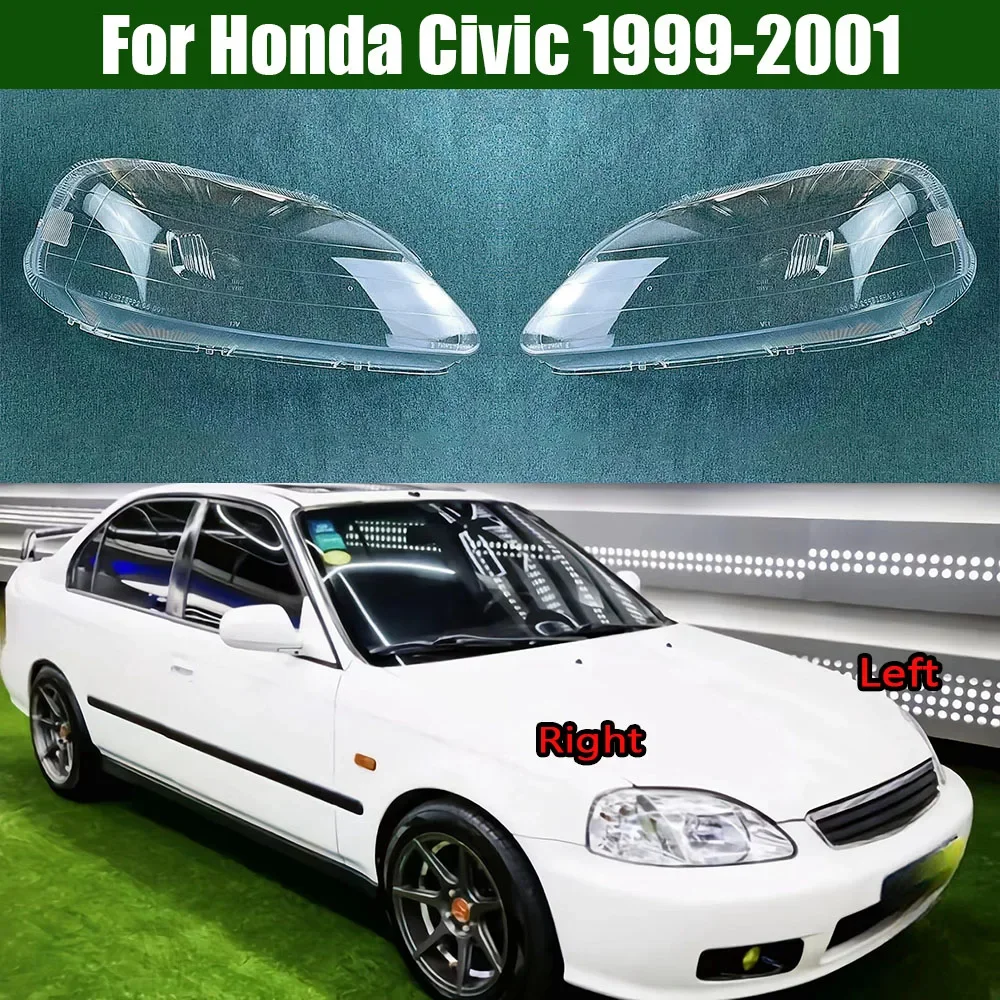 

For Honda Civic 1999-2001 Car Front Headlight Lens Cover Auto Shell Headlamp Lampshade glass Lampcover Head lamp light cover