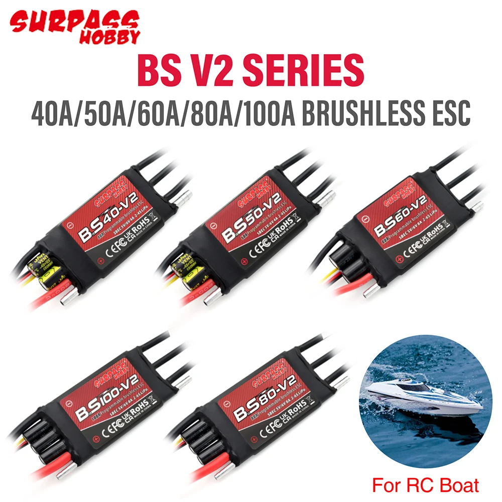 SURPASS HOBBY Boat Brushless ESC BS-V2 Series 40A 50A 60A 80A 100A ESC 32-bit For RC Boat